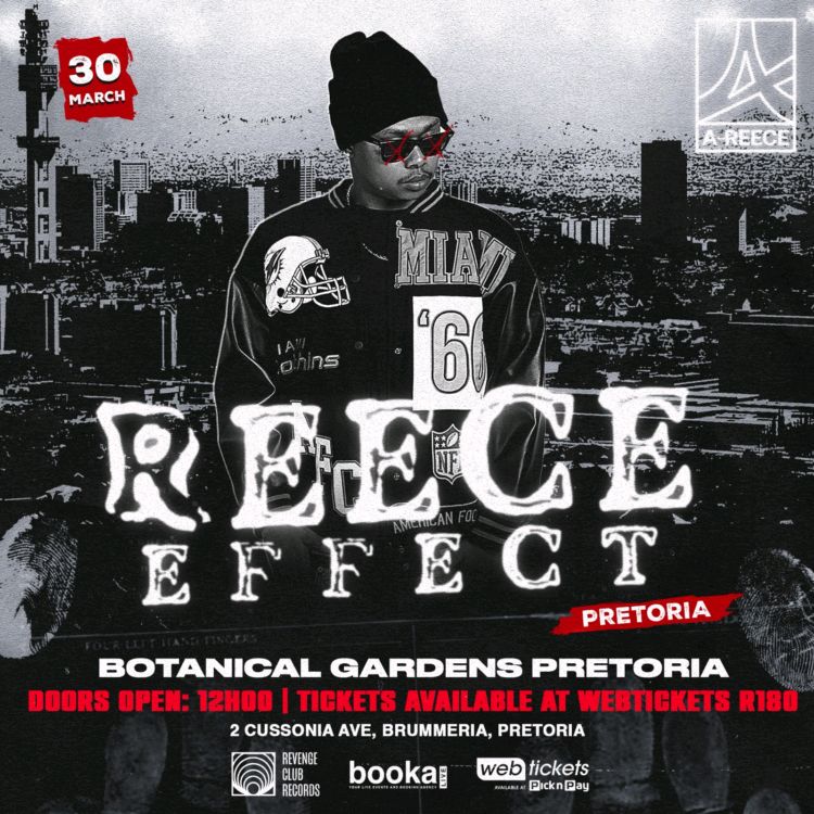 A-Reece To Take Reece Effect To His Home City Pretoria This Saturday 5