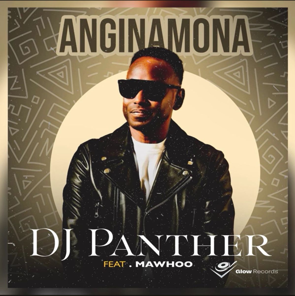 Dj Panther - Anginamona Ft. Mawhoo 1