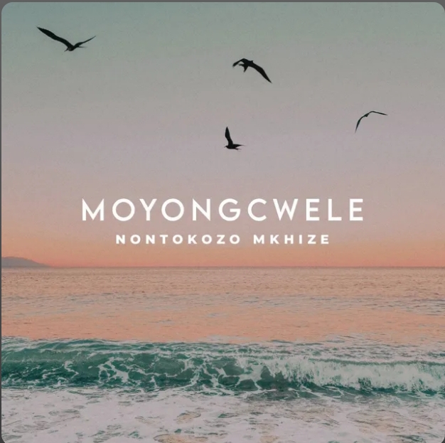 Nontokozo Mkhize - Moyongcwele 1