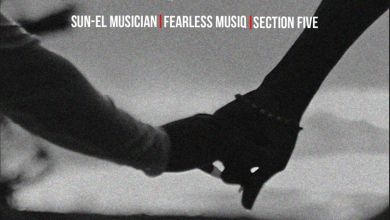 Sun-El Musician, Fearless Musiq &Amp; Section Five – Hamba Nami 18
