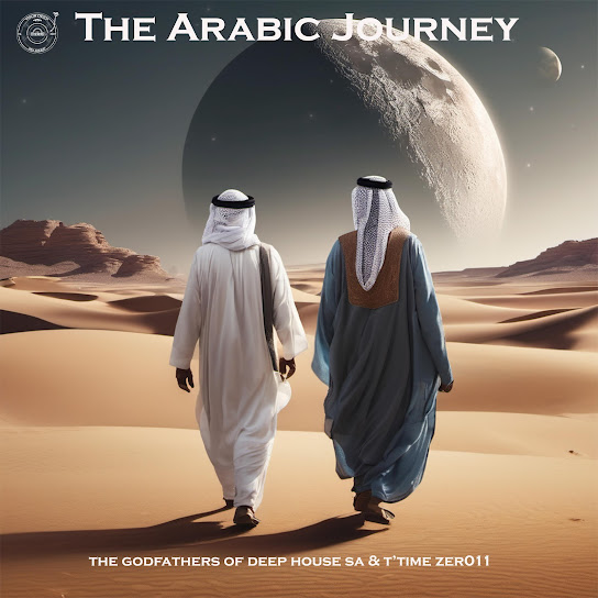 The Godfathers Of Deep House Sa – The Arabic Journey Album 1