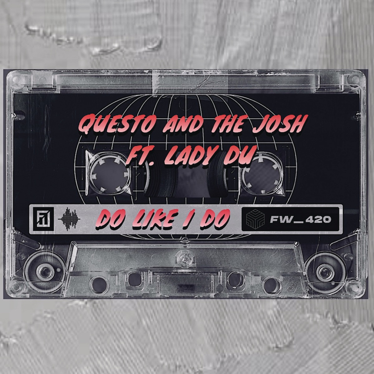 Questo And The Josh - Do Like I Do (Feat. Lady Du) 1