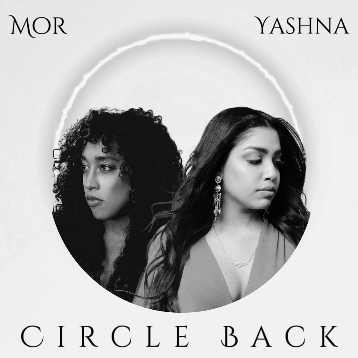 Mor &Amp; Yashna - Circle Back 1