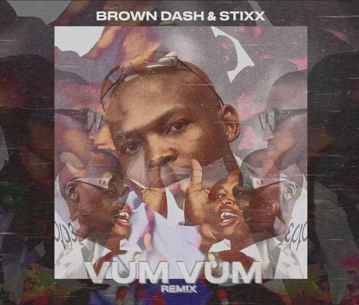 Brown Dash &Amp; Stixx – Vum Vum (Stixx Remix) 1