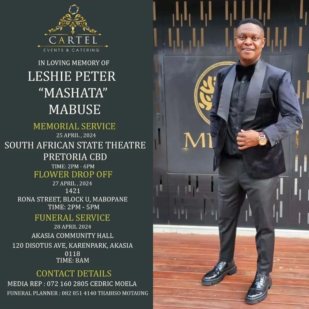 Final Farewell: Memorial And Funeral Service Details For Peter &Quot;Mashata&Quot; Mabuse Announced 9