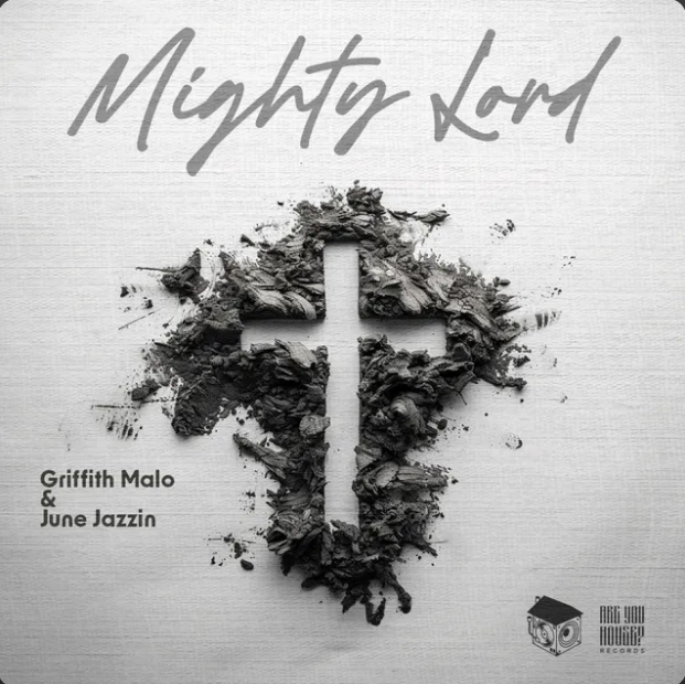 Griffith Malo &Amp; June Jazzin – Mighty Lord 1