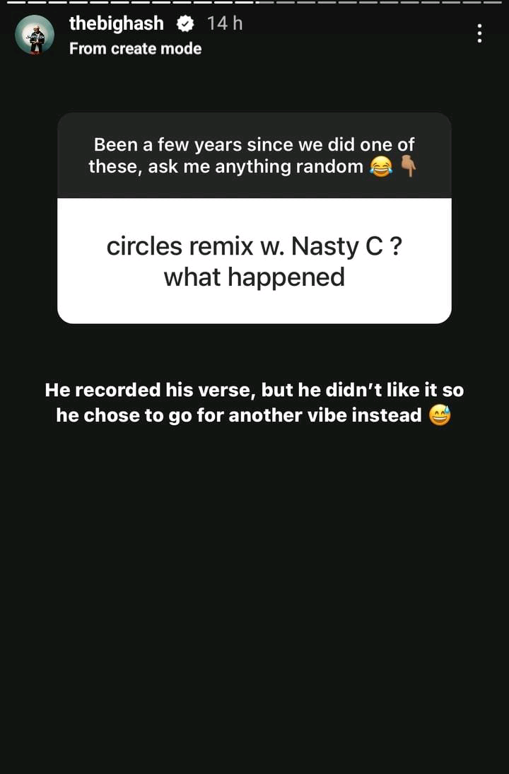 Here'S Why The Big Hash'S Nasty C Collabo On &Quot;Circles (Remix)&Quot; Didn'T Happen 2