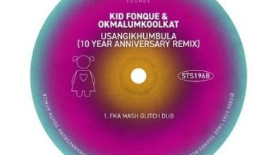 Kid Fonque, Cuebur, Andyboi, Jonny Miller &Amp; Okmalumkoolkat – Usangikhumbula (Fka Mash Glitch Dub) 1