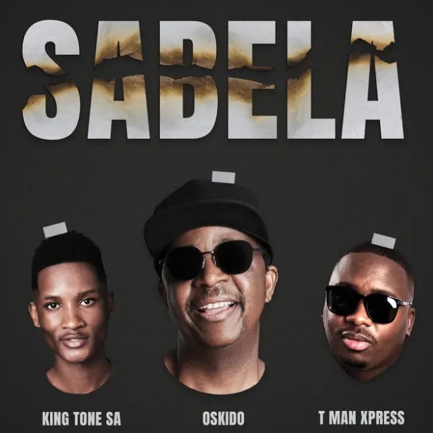 King Tone Sa, Oskido &Amp; Tman Xpress – Sabela (Club Mix) 1