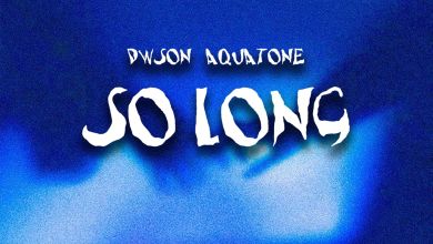 Dwson &Amp; Aquatone - So Long 1