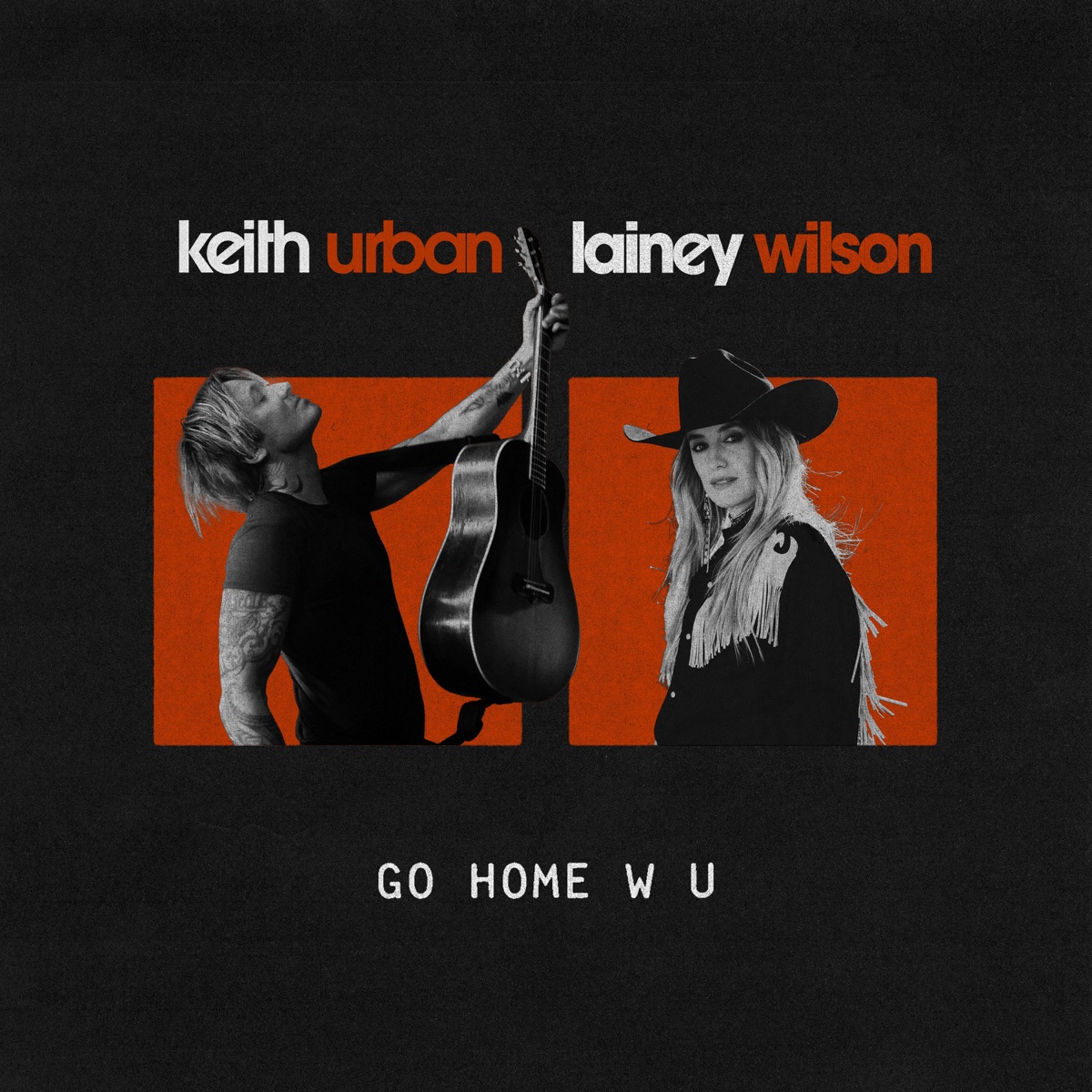 Keith Urban &Amp; Lainey Wilson - Go Home W U 1