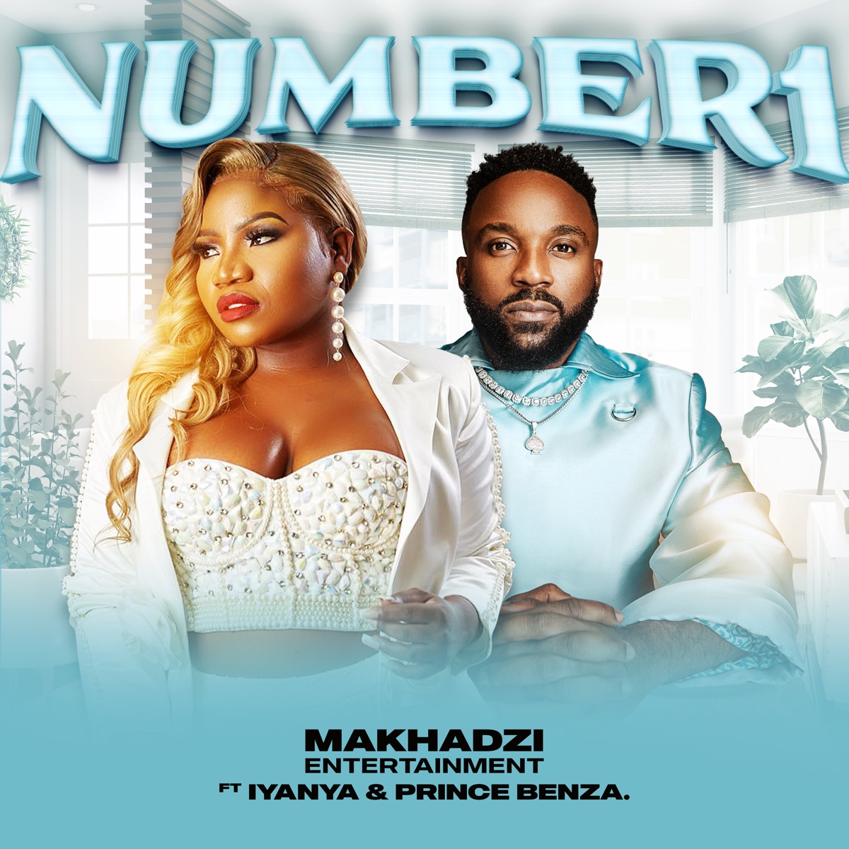 Makhadzi Entertainment - Number 1 (Feat. Iyanya &Amp; Prince Benza) 1