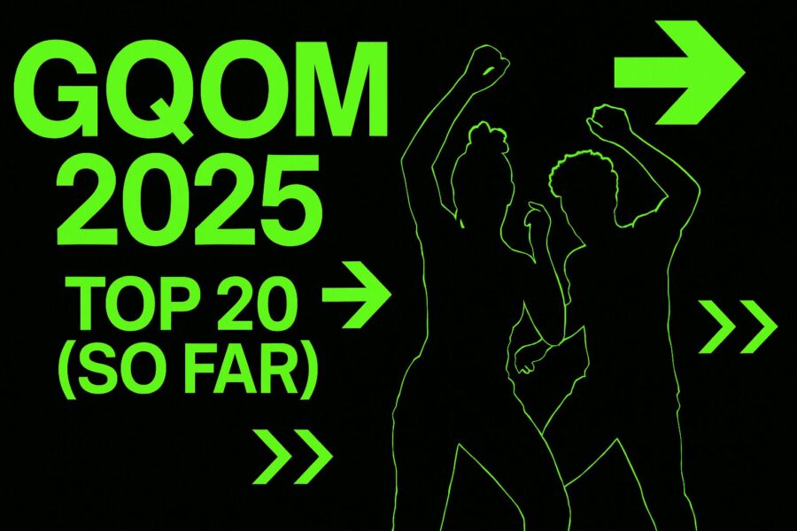 Top 20 Gqom Artists Of 2025 (So Far) Top 20 Gqom Artists Of 2025 (So Far)