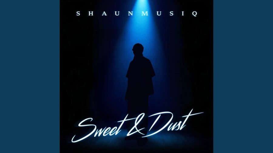 ShaunMusiq - SWEET & DUST