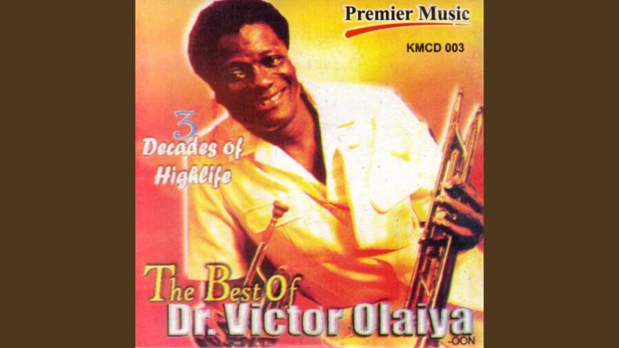 Dr. Victor Olaiya - Highlife