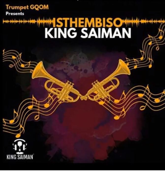 King Saiman - Isthembiso 1